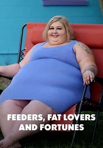Feeders, Fat Lovers and Fortunes (2022) - TV Show