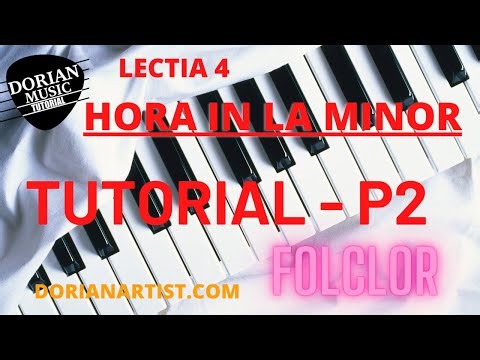 Hora în La minor - Lecția 4 - 2 | Tutorial Pian și Acordeon Pas cu Pas