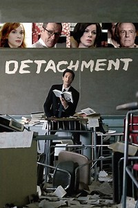 Detachment (film) - Alchetron, The Free Social Encyclopedia