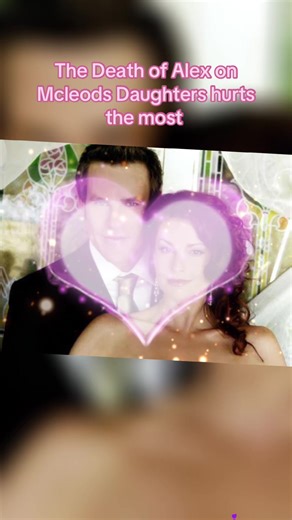 The Mcleods Daughters 💜💜💜💜