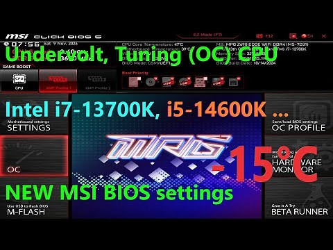 Undervolt CPU i7-13700K, i7-14700K, i5-14600K, MSI BIOS settings Z690, Z790, PC Tuning (OC)