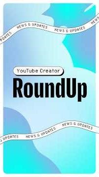 ✨NEW✨ YouTube Create Expansion on iOS, Veo in Shorts, Nano Banana in Posts and more! #shortsroundup