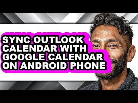 How to Sync Outlook Calendar with Google Calendar on Android Phone (only Way)