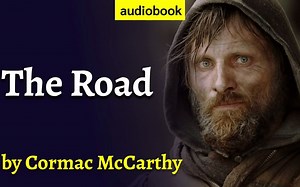 THE ROAD AUDIOBOOK Full Length – Pulitzer Prize _ Cormac McCarthy Audiobooks _ B