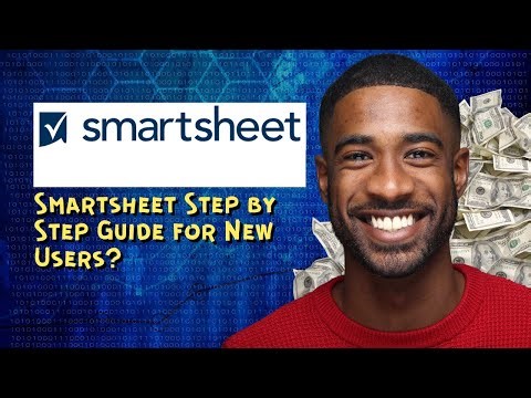 Smartsheet Step by Step Guide for New Users