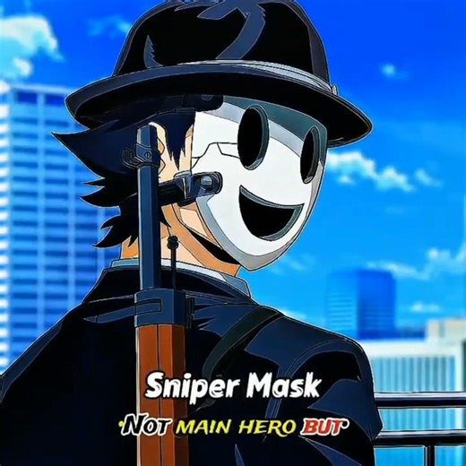 High-Rise Invasion || Sniper Mask || he is anti hero || #snipermask #antihero #anime #shorts