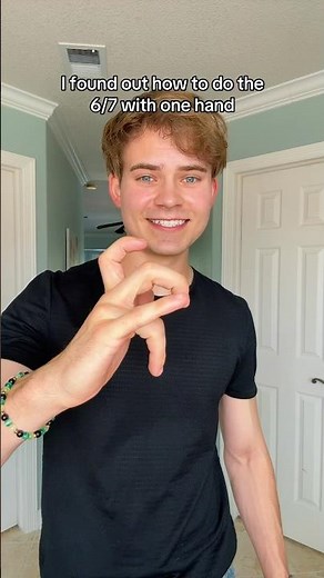 How to make 67 with your hand