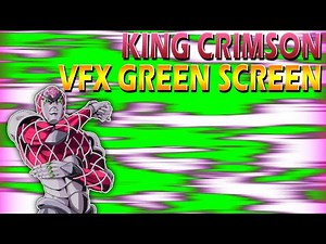 King Crimson VFX Green Screen, Jojo's bizarre Adventure King Crimson Effect, Jojo King Crimson Power