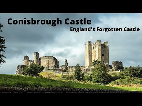 Conisbrough Castle - England's Forgotten Castle - History