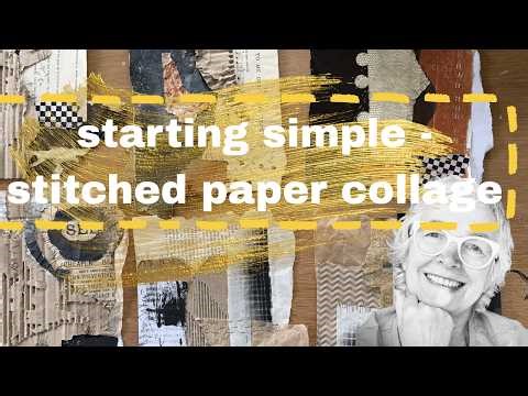 Simple Sewn Paper Collage - a great creative kickstarter