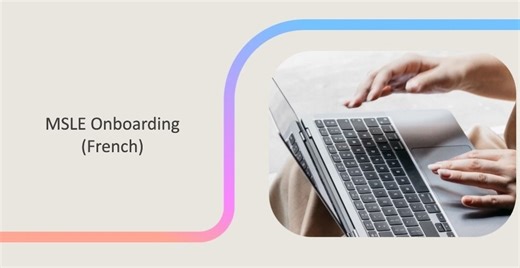 📣 MSLE Onboarding Session​ — French | Microsoft Community Hub