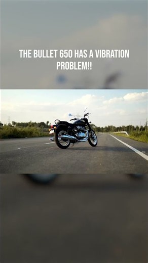 The Bullet 650 Vibrates… But Is It a Problem?