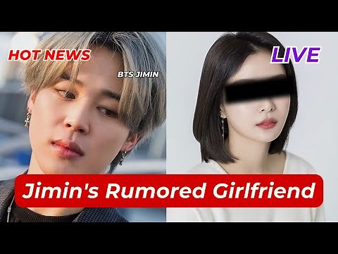BTS Jimin's Girlfriend