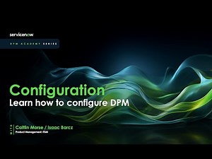 DPM Academy Session 8: Configuring the Digital Portfolio Management Workspace