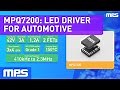 MPQ7200: 3A Buck, 1.2A Buck-Boost LED Driver for Automotive Lighting