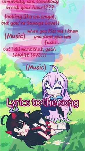 savage love! lyrics #remix #gacha #snowdrop #animemusic #animesoundtrack #genshinimpact #music