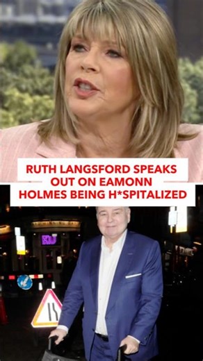 Ruth Langsford Speaks Out On Eamonn Holmes Being Hospitalized