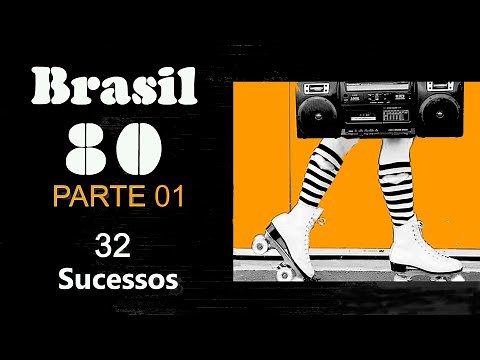 Brasil 80 - ** PARTE 01** 32 Sucessos Rock Nacional