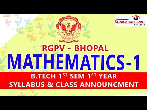 Syllabus | Mathematics 1 (M-1) RGPV B.Tech 1st Year 1 Sem Syllabus & Class Announcement