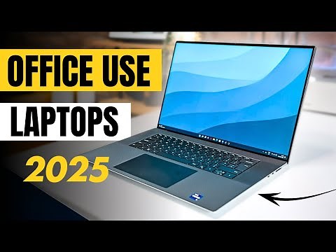 Best Laptops for Office Work 2025
