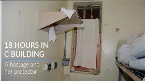 18 hours in C Building: A hostage and her protector