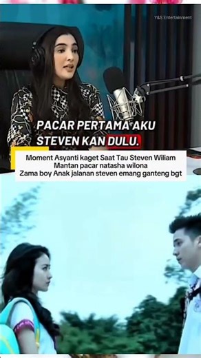 BARU TAU! Asyanti Ternyata PACAR PERTAMA Steven William? Langsung Speechless di Depan Natasya Wilona