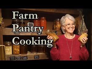 3 Favorite Meals From Our Larder & Root Cellar | Farm to Table on Waardenburg Family Farm