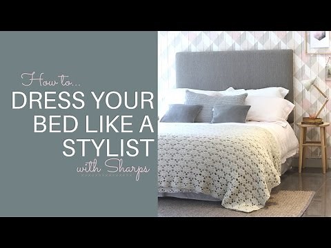 How to dress your bed like a stylist | Growing Spaces