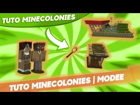 TUTO MINECOLONIES | Minecraft modée