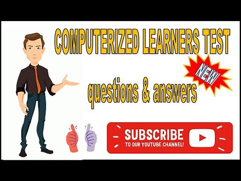 computerized learners test Q and A / test 2
