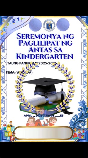 Blue Sample Grad Program Nasa no. 8 private group po Moving Up Files makikita | Kinder-Teachers, COT,IM's, Lesson Plan and Worksheet