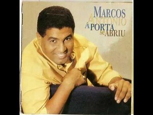 MARCOS ANTONIO a porta se abriu CD completo
