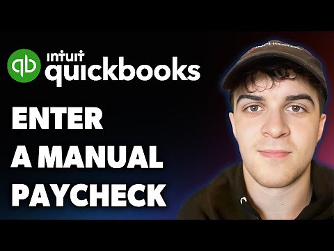 How to Enter a Manual Paycheck in Quickbooks Online (Full 2025 Guide)
