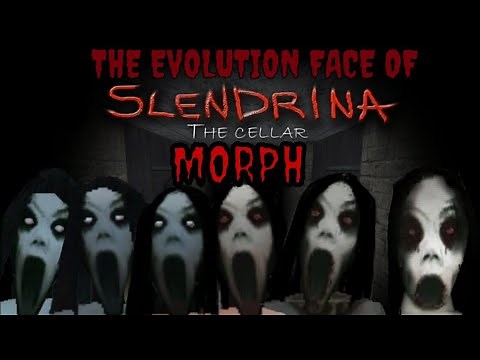 THE EVOLUTION FACE OF SLENDRINA : THE CELLAR MORPH