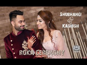 #rokaceremony #bridetobe #indianwedding // SHUBHANGI & KASHISH// ROKA CEREMONY // FULL VIDEO