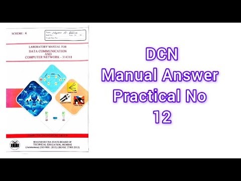 DCN (Data Communication and Computer Network) Manual Answer K Scheme Practical No. 12 all answer