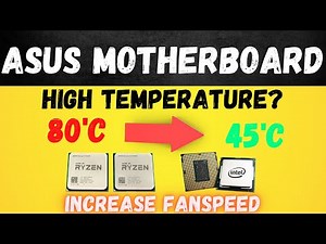 Asus Motherboard High Temperatures & Overheating PC Problem Fixed | Asus Motherboard