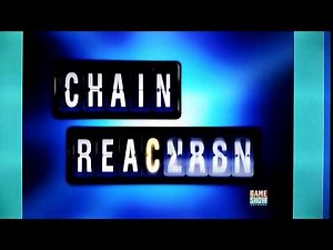 Chain Reaction Theme song 2