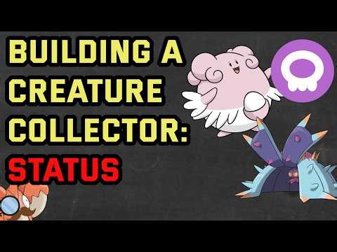 Building a Creature Collector: Status Conditions and how pokemon handles them
