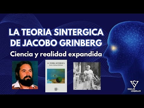 Jacobo Grinberg's Synergic Theory: Science and Expanded Reality