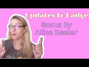 Updates to Badge Game by Alice Keeler