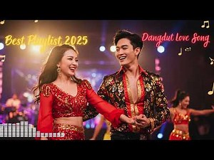Eternal Dangdut Love 💖 | The Most Beautiful Romantic Songs Ever