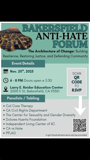 Siona Harper Huyck on Instagram: "Hate stops here. But what happens next? . The Bakersfield Anti-Hate Forum is NOT just talk. This is the Architecture of Change: how we actually build resilience, restore justice, and defend our community, IRL. . We're talking SOLUTIONS! . ACTION: Learning from the Dolores Huerta Foundation how to turn neighbors into organized defenders. . JUSTICE: Exploring non-police healing paths with CA vs Hate and the CA Civil Rights Department. . HEALING: Getting the trauma