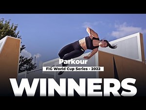 2022 Parkour World Cup Series Winners