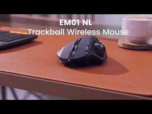 ProtoArc EM01 NL Trackball Mouse: The Ultimate Ergonomic Mouse for Comfort & Precision