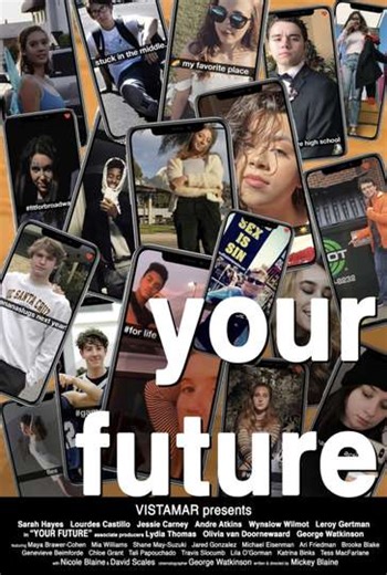 Your Future - Movie