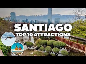 10 THINGS TO DO IN SANTIAGO! Must-See Places and Attractions for Your Trip!