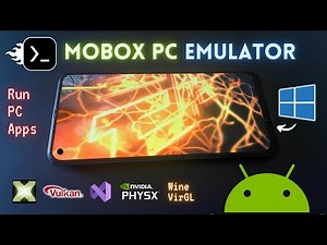 Install MOBOX PC Emulator On Any Android Phone - New Windows Emulator!