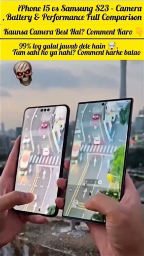 iPhone 15 vs S23 Camera Test 🔥 Full Comparison