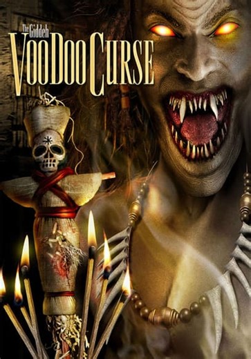 Voodoo Curse: The Giddeh (2006)